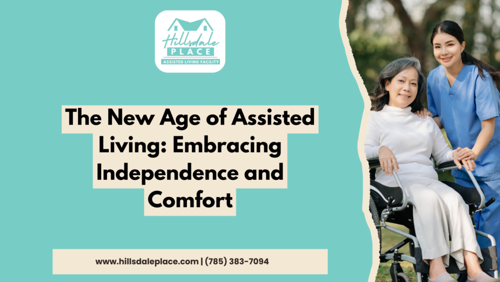 The New Age of Assisted Living: Embracing Independence and Comfort